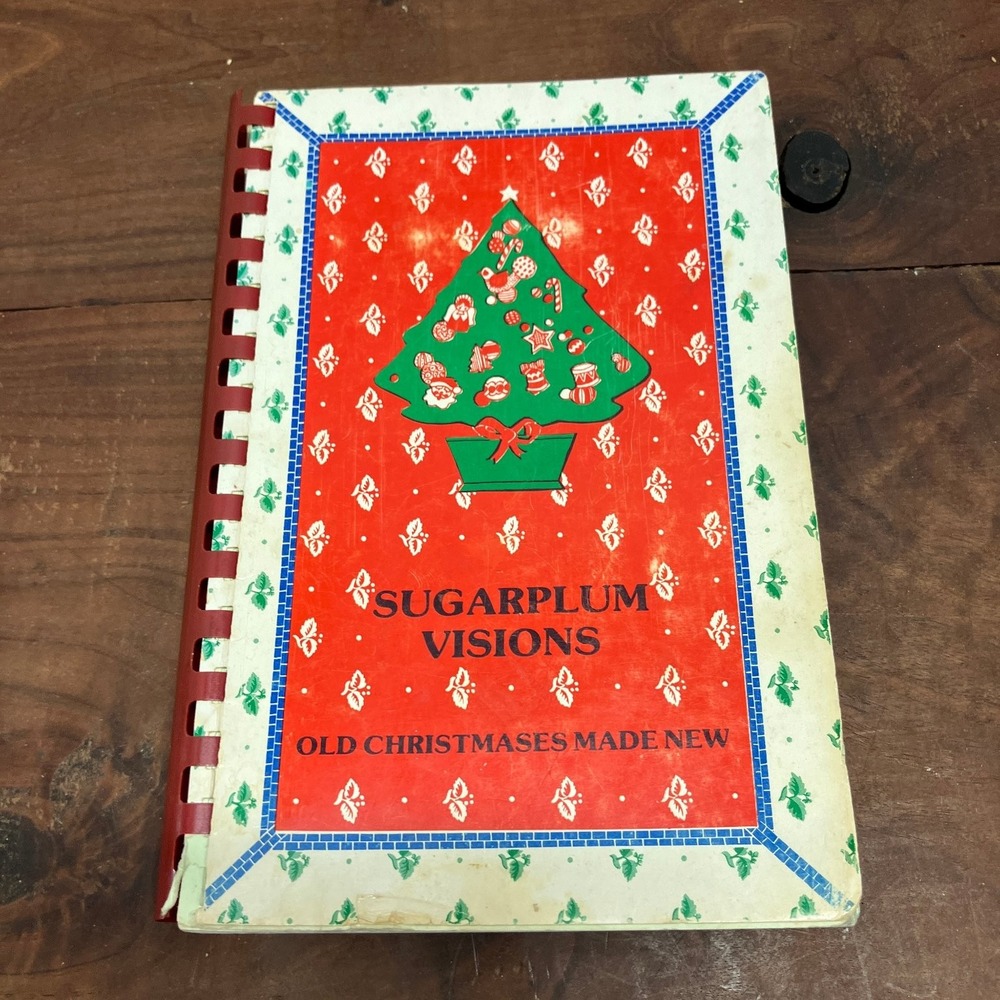 Sugarplum Visions McCreary 1983 Christmas Cookbook Recipes Spiral-Bound